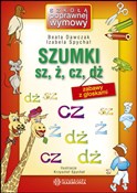 Zobacz : Szumki sz,... - Beata Dawczak, Izabela Spychał