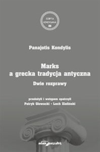 Obrazek Marks a grecka tradycja antyczna. Dwie rozprawy