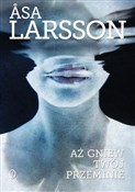 Książka : Aż gniew t... - Asa Larsson