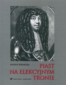 Piast na e... - Hanna Widacka -  Polish Bookstore 
