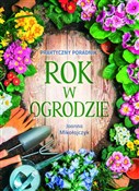 Polska książka : Rok w ogro... - Joanna Mikołajczyk