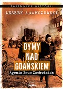Dymy nad G... - Leszek Adamczewski -  foreign books in polish 