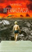 Infernaliz... - Piotr Patykiewicz -  books from Poland