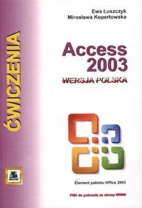 Picture of Access 2003 wersja polska. Ćwiczenia