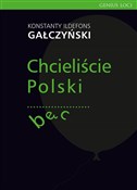 Książka : Chcieliści... - Konstanty Ildefons Gałczyński