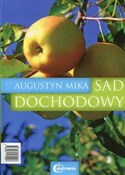 Polska książka : Sad dochod... - Augustyn Mika