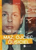 polish book : Mąż, ojcie... - Ryan Green