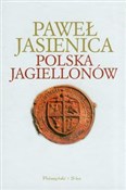 Polska Jag... - Paweł Jasienica -  books in polish 