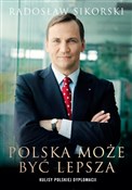 Zobacz : Polska moż... - Radosław Sikorski