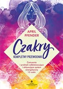 Książka : Czakry kom... - April Pfender