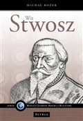 Polska książka : Wit Stwosz... - Michał Rożek