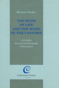 Picture of The Sense of Life and the Sense of the Universe