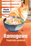 Kamogawa T... - Hisashi Kashiwai -  Książka z wysyłką do UK