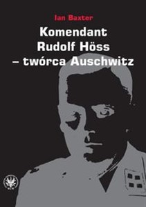 Picture of Komendant Rudolf Höss twórca Auschwitz