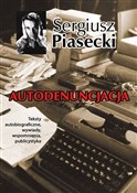 Autodenunc... - Sergiusz Piasecki -  Książka z wysyłką do UK