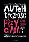 Książka : Autentyczn... - Anna Piwowarska
