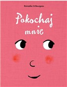 Pokochaj m... - Vincent Bourgeau, Cedric Ramadier -  books from Poland