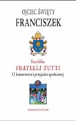 Encyklika ... - Papież Franciszek -  books in polish 