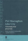 Alternatyw... - Phil Macnaghten, John Urry -  books in polish 