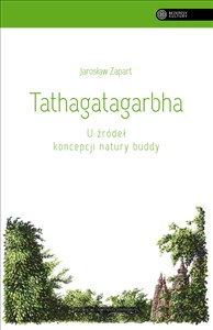 Picture of Tathagatagarbha U źródeł koncepcji natury buddy