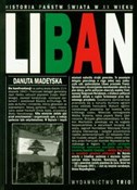 Liban Hist... - Danuta Madeyska -  foreign books in polish 