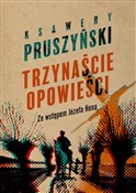 Trzynaście... - Ksawery Pruszyński -  foreign books in polish 