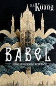 Książka : Babel czyl... - Rebecca F. Kuang