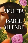 Violeta - Isabel Allende -  foreign books in polish 