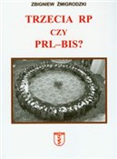 polish book : Trzecia RP... - Zbigniew Żmigrodzki