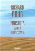 Prostota S... - Richard Rohr -  foreign books in polish 