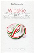 Polska książka : Włoskie di... - Olga Płaszczewska