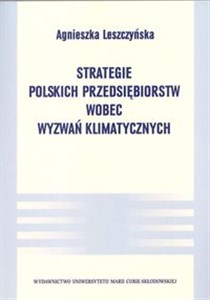 Picture of Strategie polskich przedsiębiorstw wobec wyzwań klimatycznych