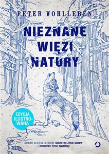 Picture of Nieznane więzi natury edycja ilustrowana