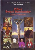 Polscy Świ... - Stefan Budzyński, Stanisław Urbański, Anna Ziółko -  books from Poland