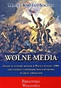 Wolne medi... - Maciej Kajetan Sołdan -  books from Poland