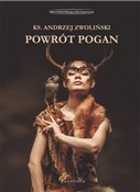 Powrót Pog... - ks. Andrzej Zwoliński -  foreign books in polish 