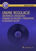 Unijne reg... - Michał Zaremba -  Książka z wysyłką do UK