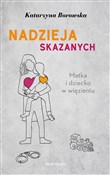 Nadzieja s... - Katarzyna Borowska -  books in polish 