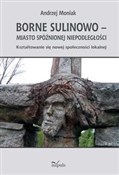 Borne Suli... - Andrzej Moniak -  foreign books in polish 