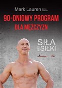 Polska książka : 90-dniowy ... - Mark Lauren, Julian Galinski