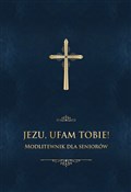 Polska książka : Jezu, ufam... - Jerzy Stranz
