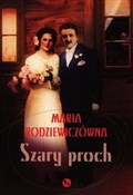 Szary proc... - Maria Rodziewiczówna -  foreign books in polish 
