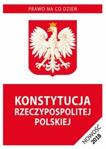 Picture of Konstytucja Rzeczypospolitej Polskiej 2018 Stan prawny na dzień 20 września 2018 roku