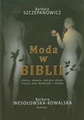 Moda w Bib... - Barbara Szczepanowicz -  foreign books in polish 