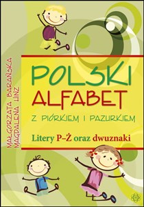 Picture of Polski alfabet z piórkiem i pazurkiem Litery P-Ż oraz dwuznaki
