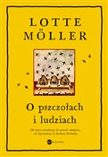 O pszczoła... - Lotte Möller -  foreign books in polish 