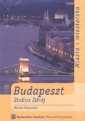 Polska książka : Budapeszt ... - Monika Chojnacka