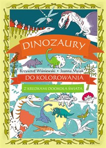 Picture of Dinozaury do kolorowania - z kredkami dookoła świata