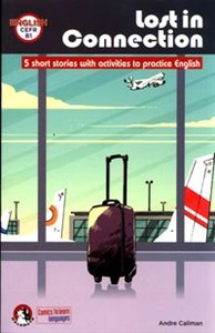 Picture of Lost in connection 5 short stories with activities to practice English CEFR B1