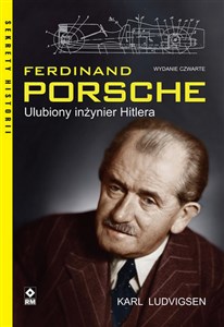 Obrazek Ferdinand Porsche Ulubiony inżynier Hitlera